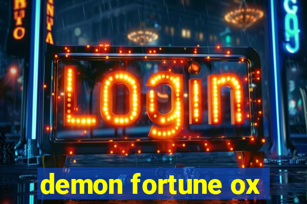 demon fortune ox